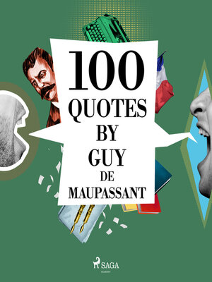 cover image of 100 Quotes by Guy de Maupassant